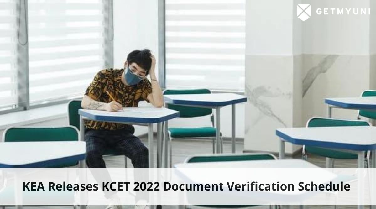 Kea Releases Kcet Document Verification Schedule Check Required