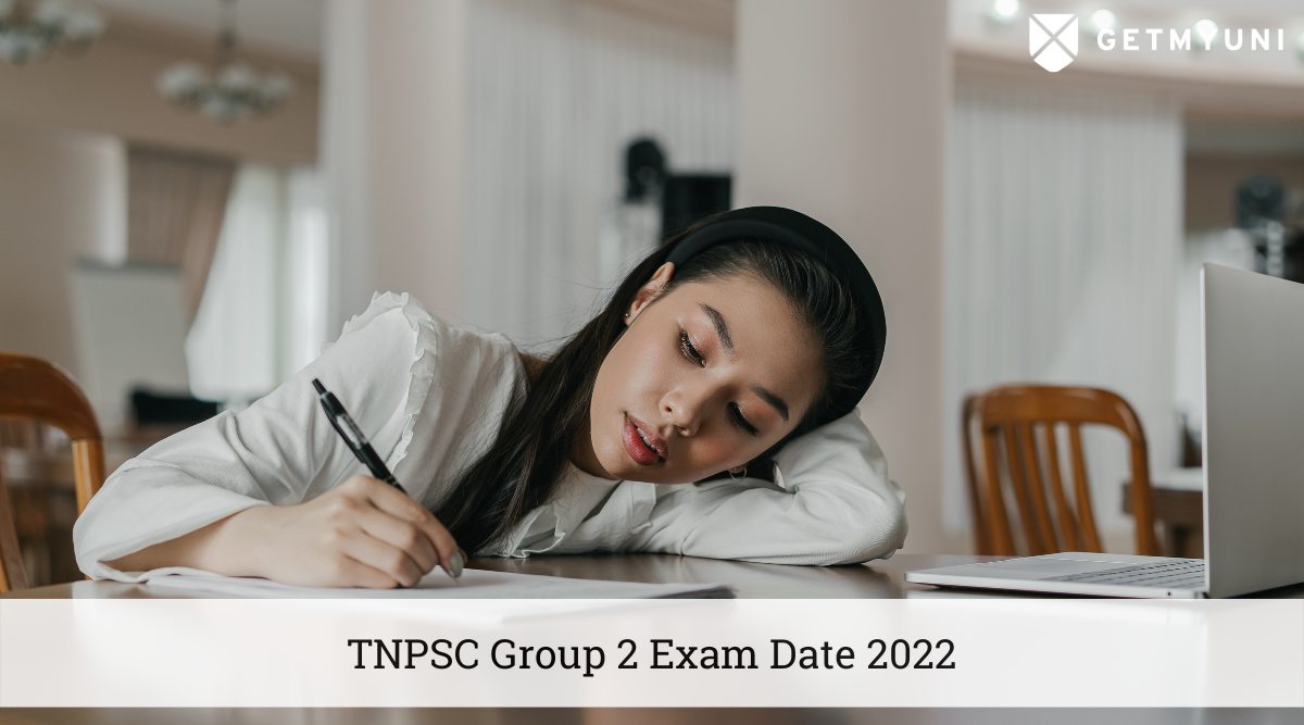 TNPSC Group 2 Exam Date 2022 Group 2A Released Getmyuni