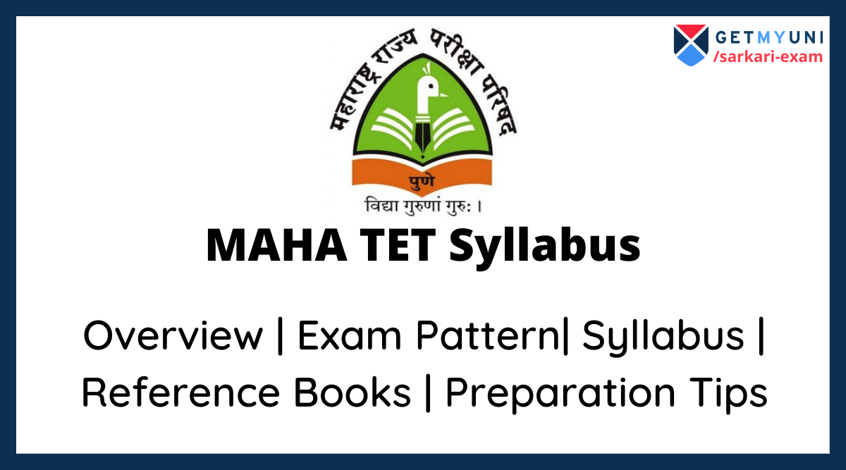 MAHA TET Syllabus 2022 Exam Pattern, Preparation Tips, Book