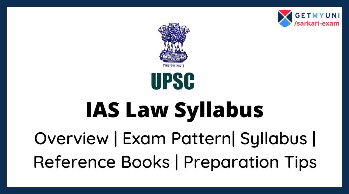 ias-law-syllabus-2021-civil-service-exams-paper-i-and-paper-ii-syllabus-exam-pattern