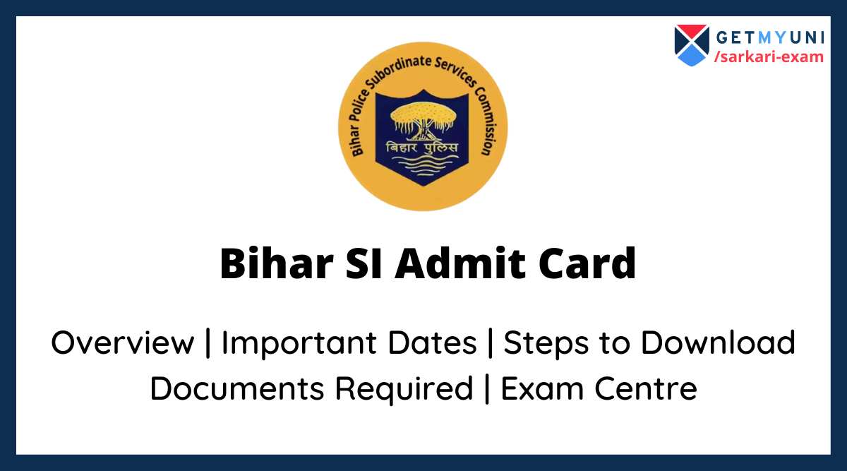 BPSSC Bihar Police Sub Inspector SI Mains Admit Card 2022