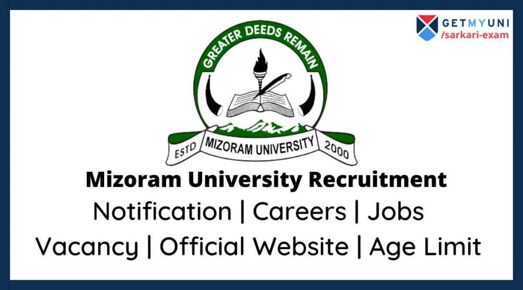 Mizoram University Recruitment 2022: Notification, Careers, Jobs