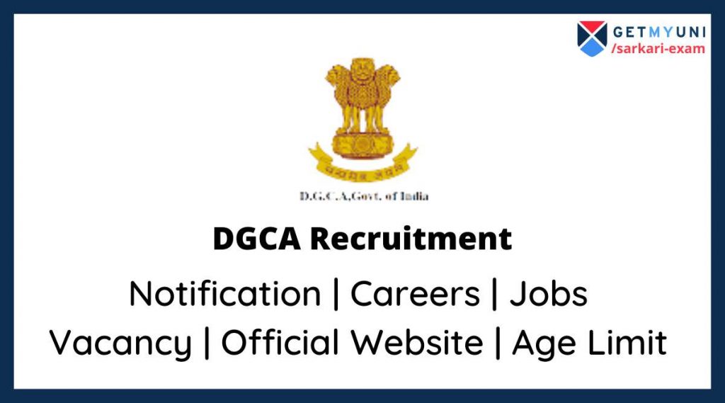 dgca-recruitment-2022-full-form-website-eligibility-careers