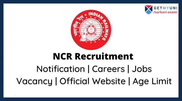 North Central Railway Recruitment 2022: RRC NCR Job, Career