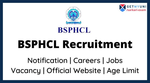 BSPHCL Recruitment 2022: Notification, Login, Website, Vacancy