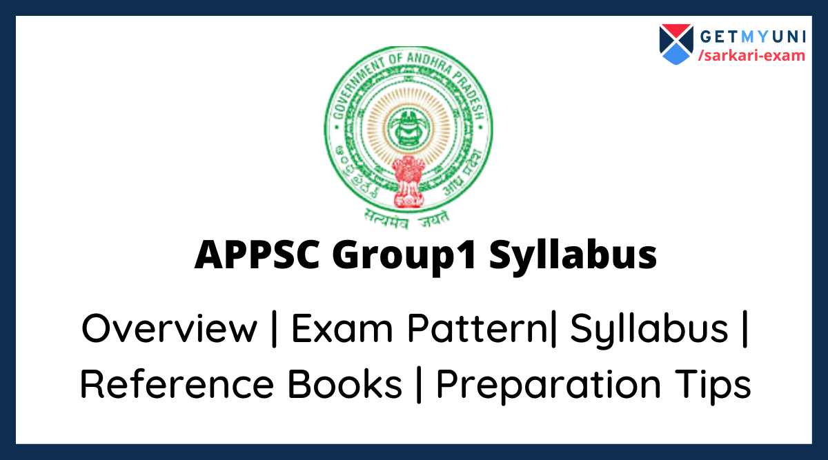 APPSC Group 1 Syllabus 2022 Prelims, Mains Exam Syllabus