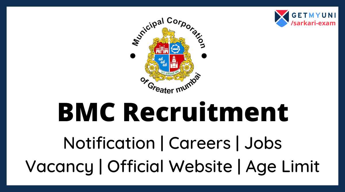 BMC Recruitment 2022: Full Form, Jobs, Website, Vacancy