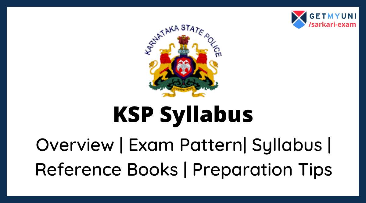 KSP Syllabus 2022 Exam Syllabus, Exam Pattern, Exam Date