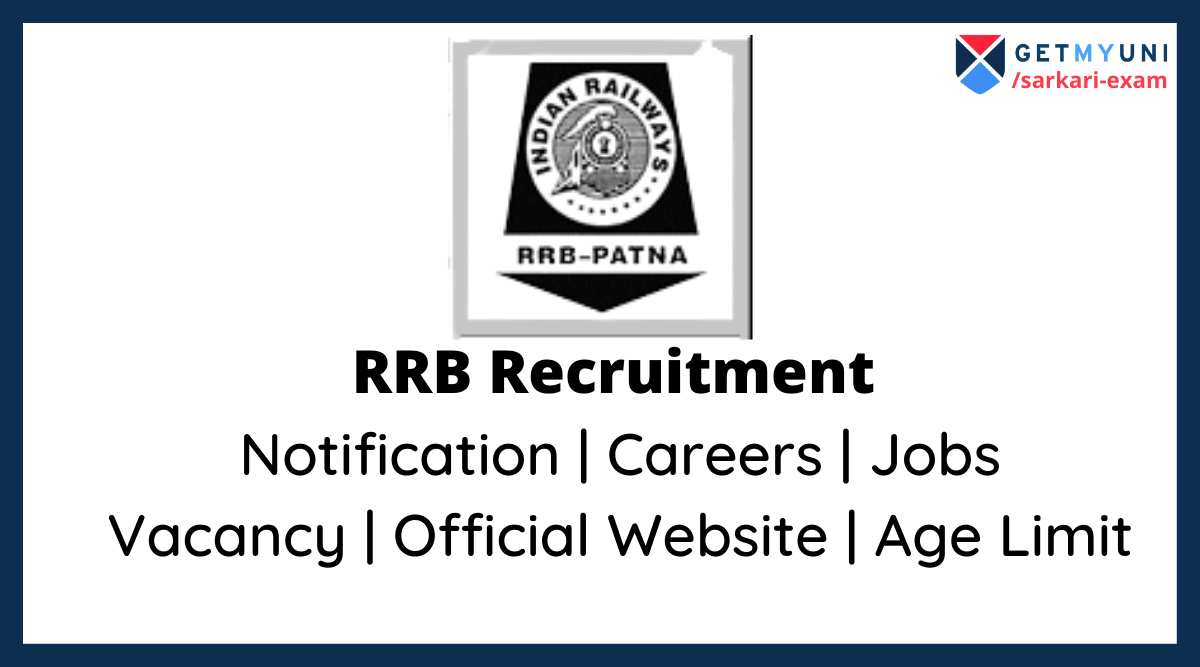 RRB Patna Recruitment 2022 Vacancy, Official Website, Jobs