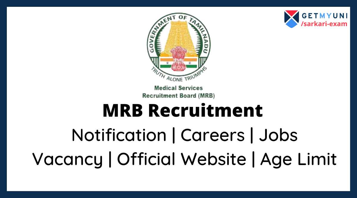 MRB Recruitment 2022: Exam Notification, Selection Procedure