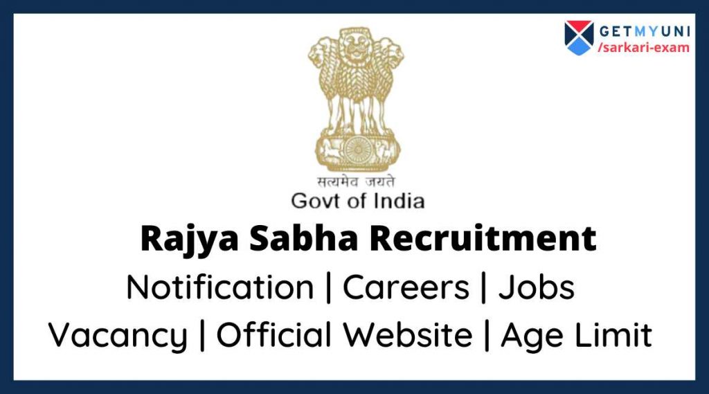 Rajya Sabha recruitment 2022 Age Limit, Website, Vacancy