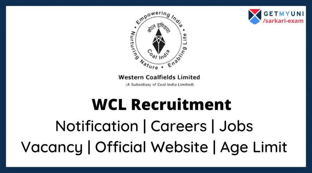 WCL Recruitment 2022 Full Form, Vacancy, Career, Salary