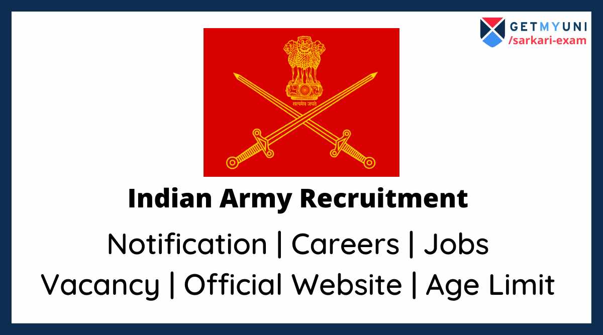 Indian Army SSC Recruitment 2022: Notification, Eligibility