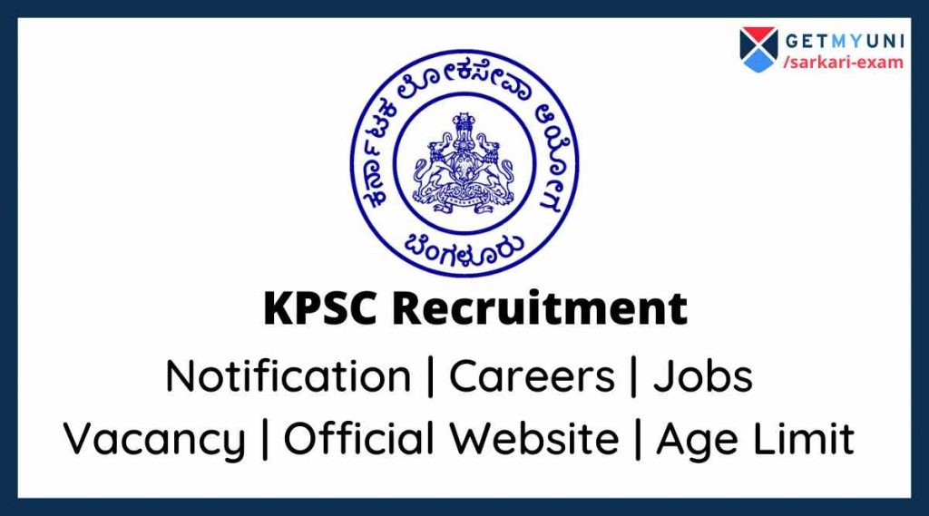 KPSC Recruitment 2022: Full Form, Exam Date, Jobs List