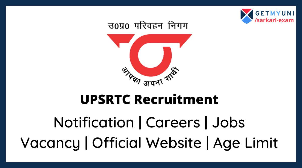 UPSRTC Recruitment 2022: Vacancy, Login, Full Form, Job, Salary