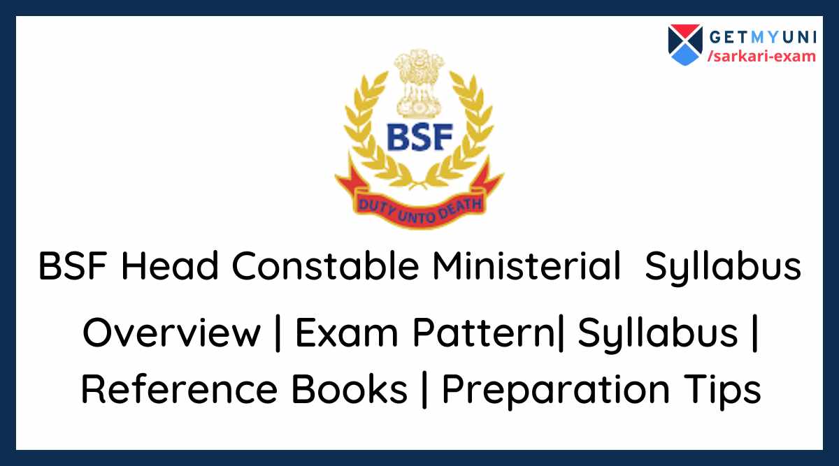 bsf-head-constable-ministerial-syllabus-2022-check-exam-pattern