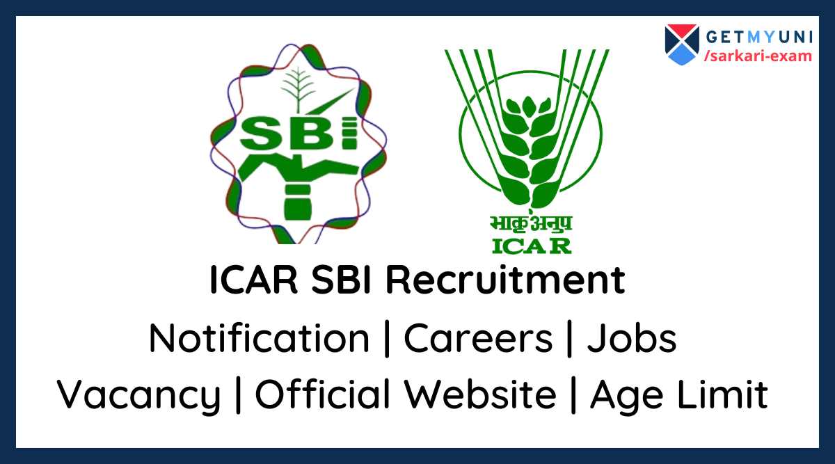 icar-sbi-coimbatore-recruitment-2022-eligibility-criteria-vacancy-detail