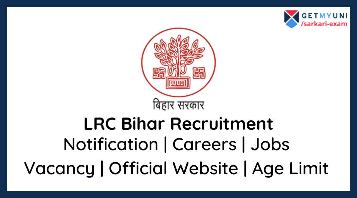 LRC Bihar Recruitment 2021: Land Revenue Department Vacancy, Job, Full Form