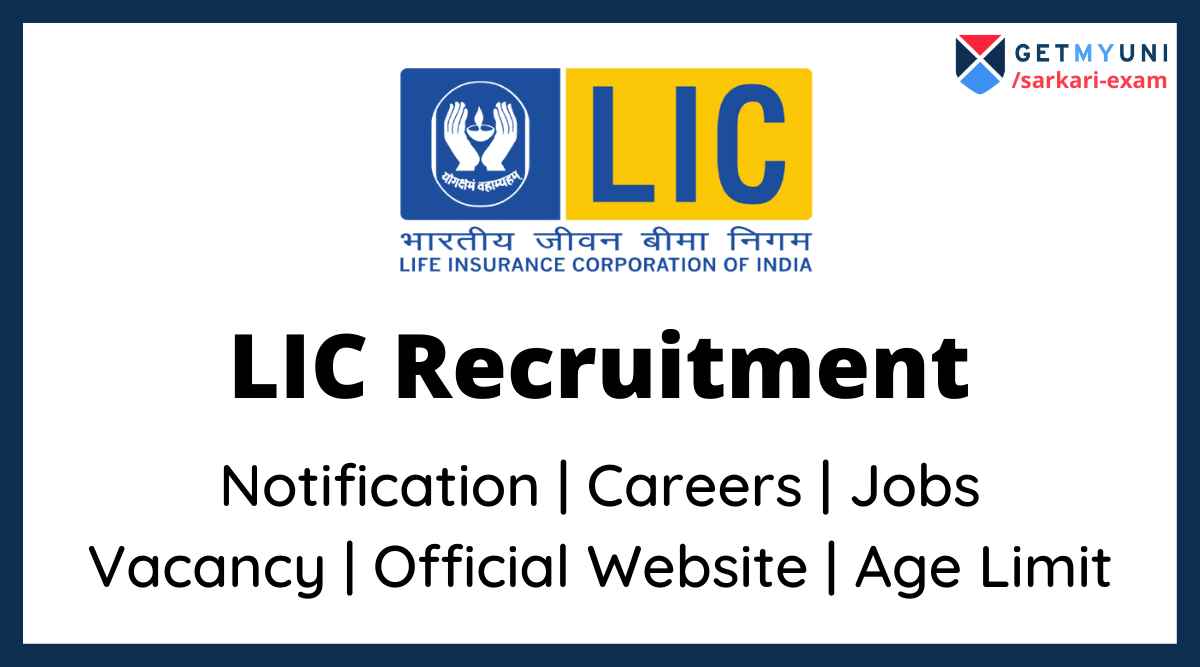 LIC Recruitment 2023 Vacancy Updates, Eligibility